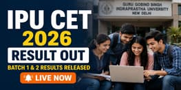 GGSIPU Releases IPU CET 2026 Results